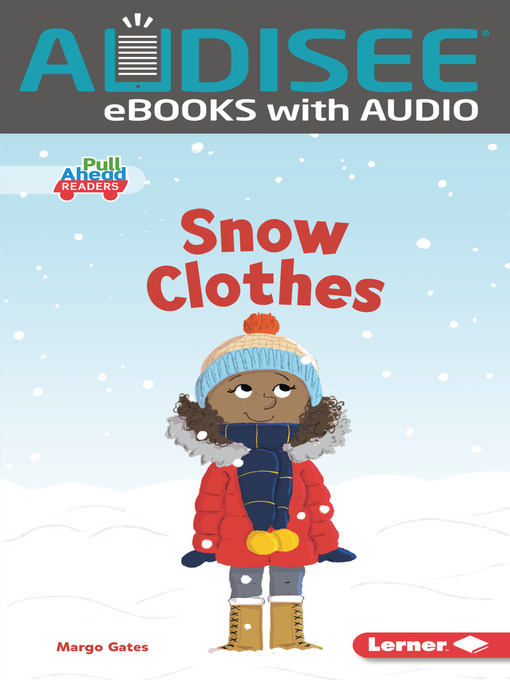 Title details for Snow Clothes by Margo Gates - Available